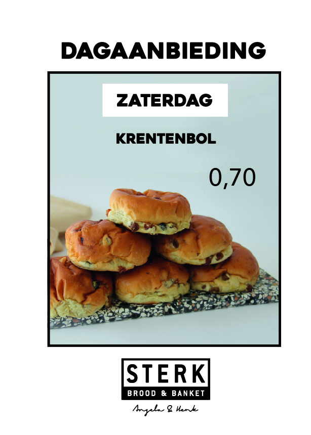 Brood & Banketbakkerij Sterk Nieuwegein - Dagaanbieding - Zaterdag Brood & Banketbakkerij Sterk Nieuwegein - Dagaanbieding - Zaterdag